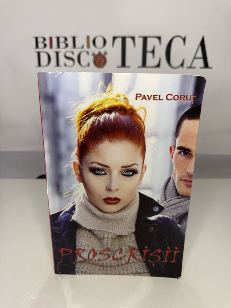Proscrișii - Pavel Coruț