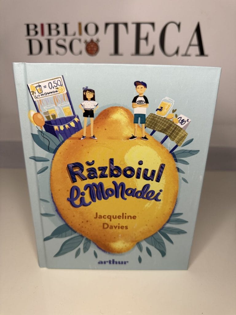 Războiul limonadei - Jacqueline Davies