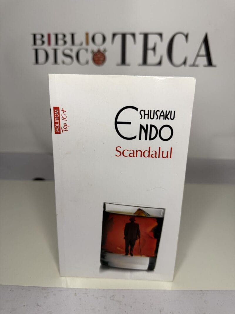 Scandalul - Shusaku Endo