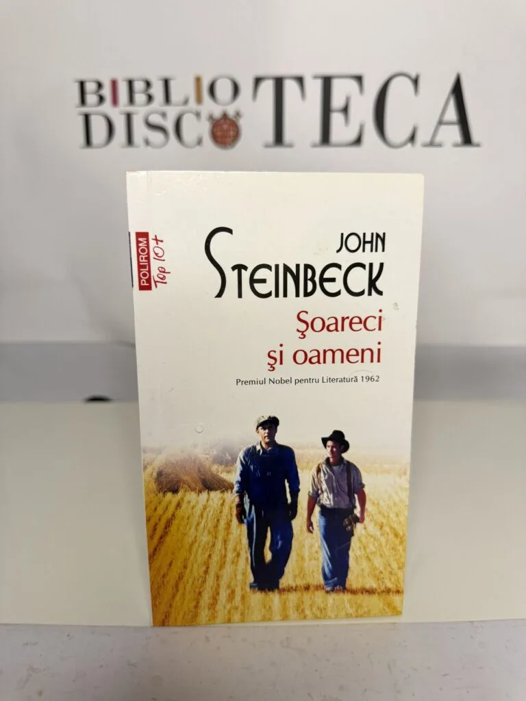 Șoareci și oameni - John Steinbeck
