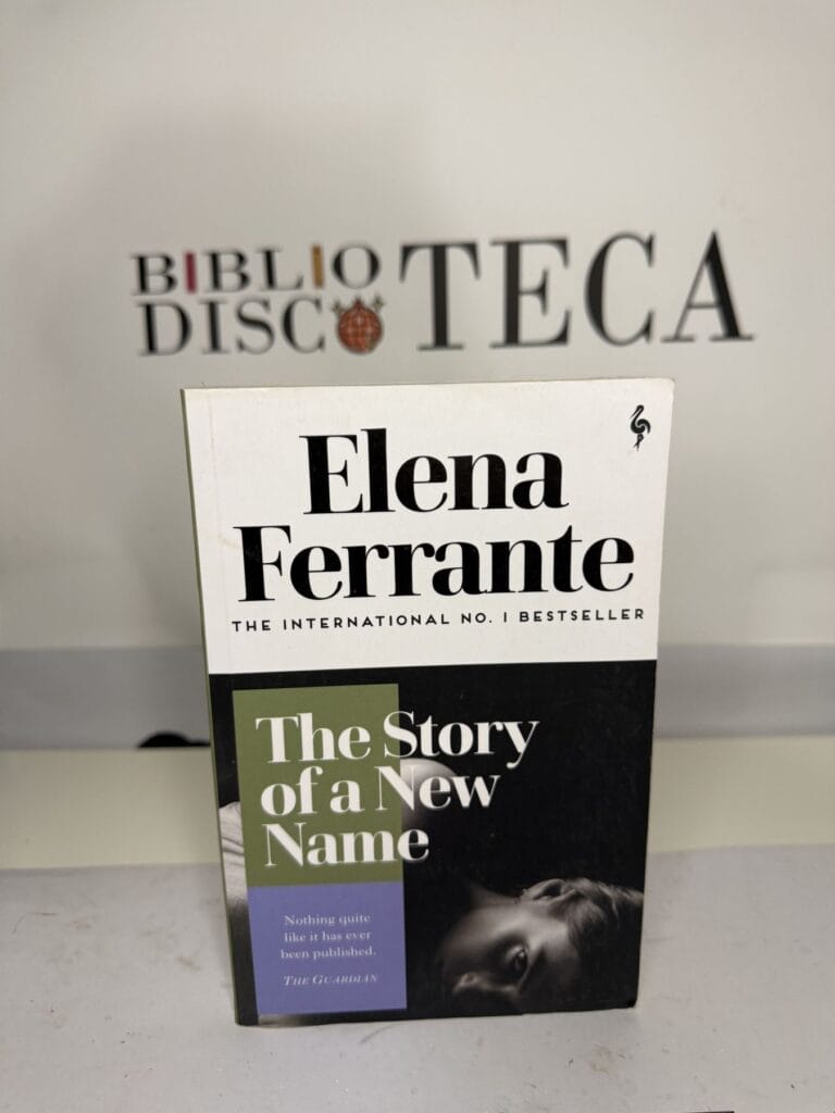 The Story of a New Name - Elena Ferrante