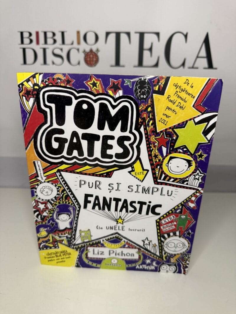 Tom Gates. Pur și simplu fantastic - Liz Pichon