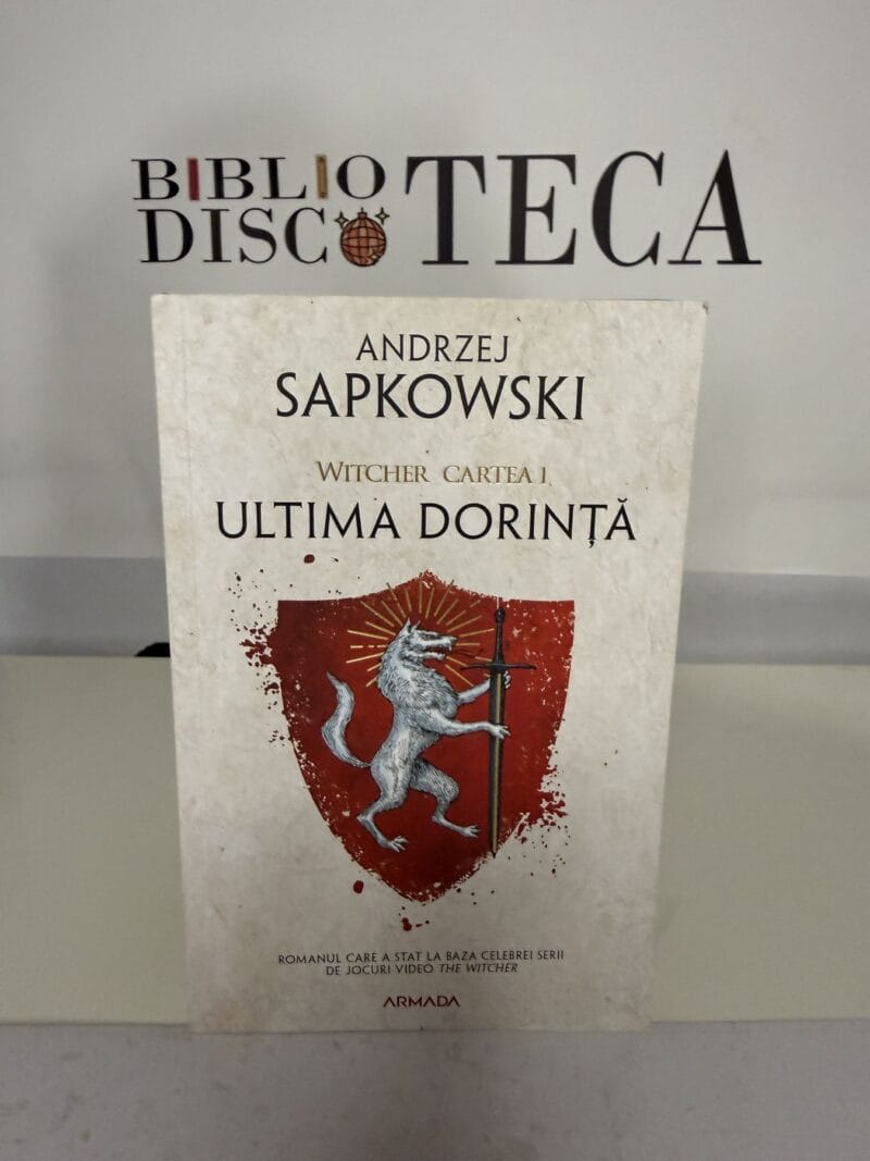 Ultima dorință. Witcher. Cartea I - Andrzej Sapkowski