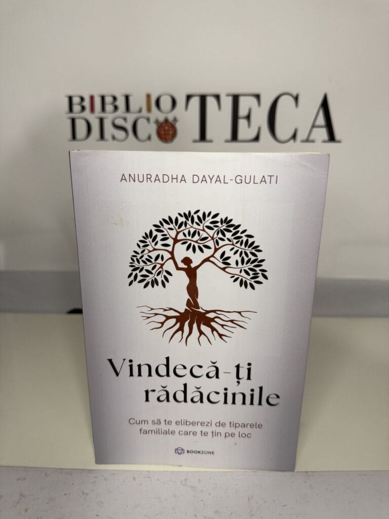 Vindecă-ți rădăcinile