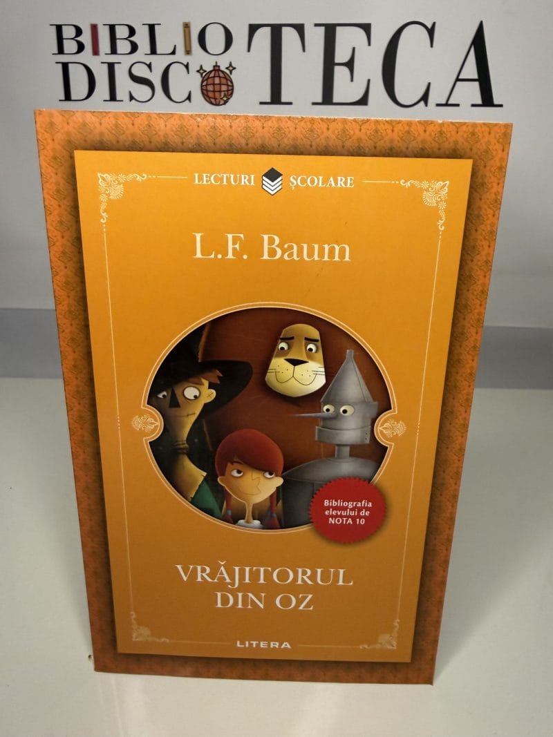 Vrăjitorul din Oz - L. Frank Baum