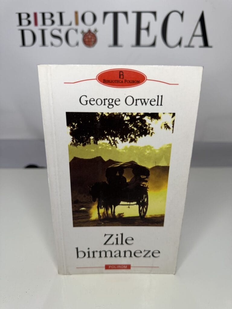 Zile birmaneze - George Orwell