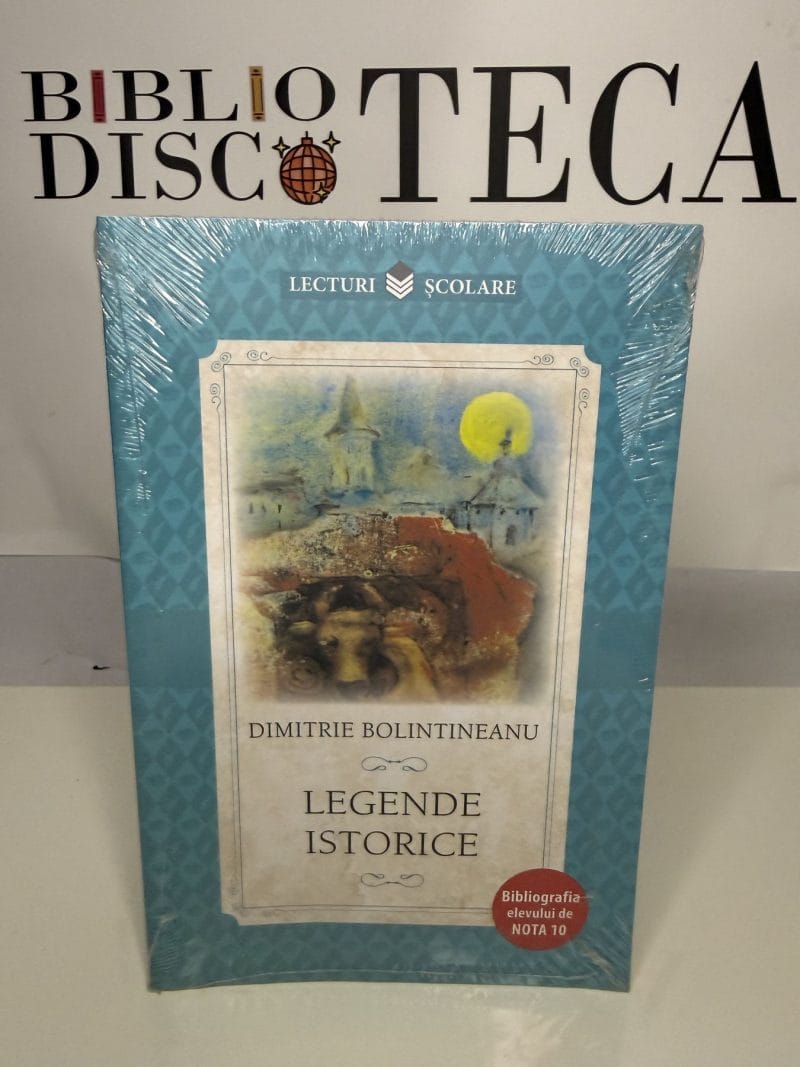 Legende istorice - Dimitrie Bolintineanu