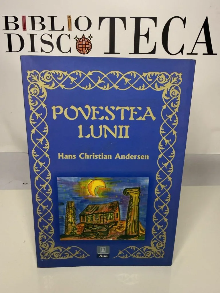Povestea lunii - Hans Christian Andersen
